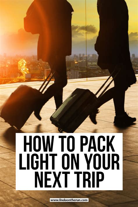 How To Pack Light On Your Next Trip Using Only A Carry On Packing