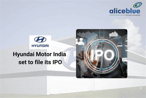 Hyundai Motor India Set For Largest IPO Filing