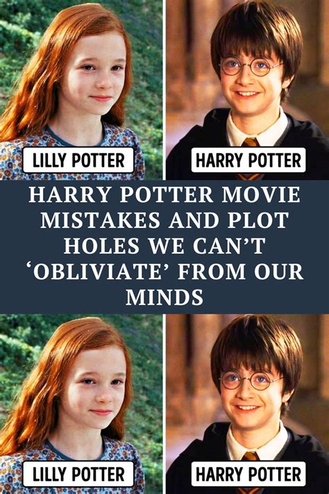 Harry Potter Movie Mistakes And Plot Holes We Cant ‘oblivi Artofit