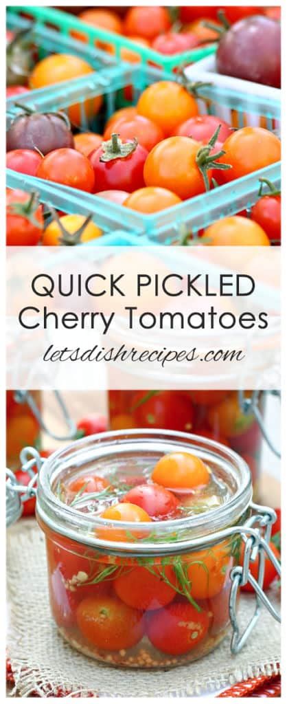 Quick Pickled Cherry Tomatoes Lets Dish Recipes