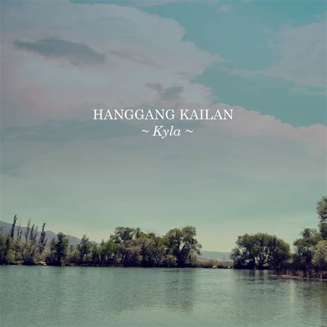 Kyla releases reimagined version of "Hanggang Kailan"