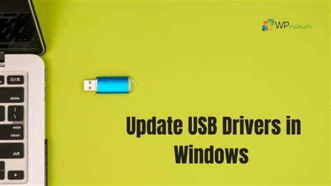 How To Update Usb Drivers In Windows 1110