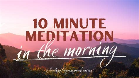 10 Minute Meditation Wake Up Feeling Happy Guided Meditation Indian Flutes Youtube