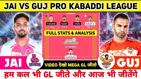 JAI Vs GUJ Dream11 Prediction BLR Vs DEL Kabaddi Match 2023 JAI Vs