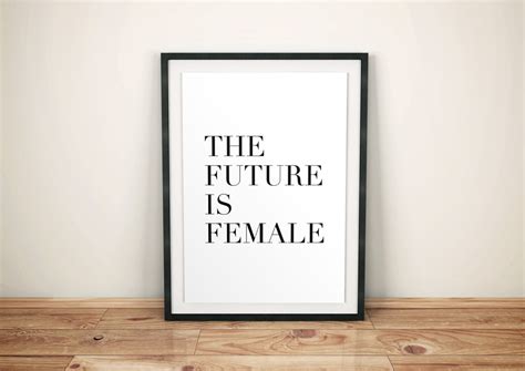 The Future is Female Printable Quotes Feminist Printable | Etsy