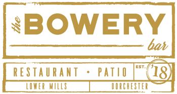 The Bowery Bar | Restaurant, Bar and Patio in Dorchester, MA