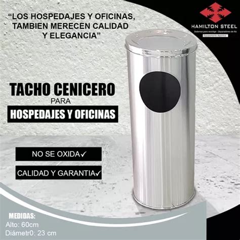 Tachos De Acero Inoxidable Tacho Cenicero Para Hotel Peru Cuotas