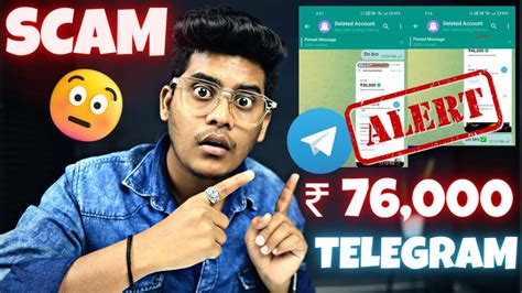 Telegram Biggest SCAM 76 000 Fruad Whatsapp Scam Youtube Scam