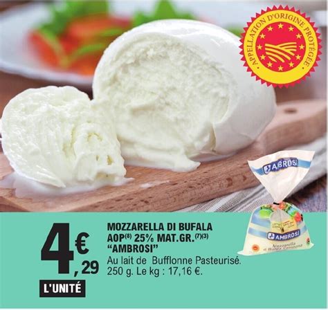 Promo Mozzarella Di Bufala Aop Mat Gr Ambrosi Chez E