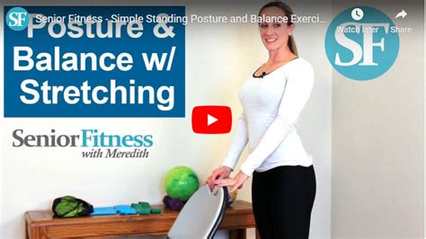 Standing Posture And Balance Exercises Senior Fitness With Meredith