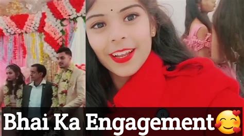 Bhai Ki Engagement🥰 भाई की इंगेजमेंट😍 Youtube