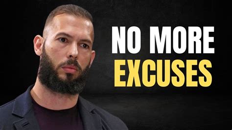 No More Excuses Motivational Speech By Andrew Tate Youtube