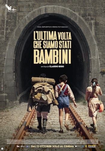 L Ultima Volta Che Siamo Stati Bambini La Prima Del Film Al Multiplex