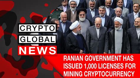 Iranian Government Has Issued 1000 Licenses For Mining Cryptocurrency