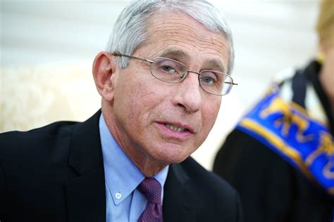 Dr Anthony Fauci - Dr Anthony Fauci Hopefully By The Fall Of 2021 We ...