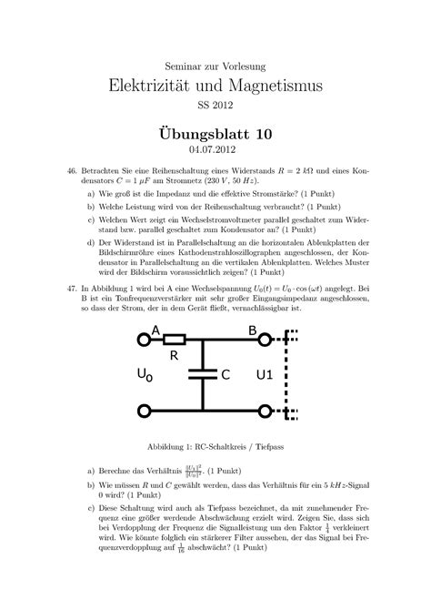 Blatt 10 Übungsaufgaben 2012 Seminar zur Vorlesung Elektrizit at