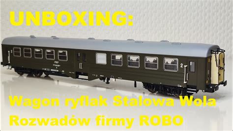 Unboxing Wagon Ryflak Stalowa Wola Rozwad W Firmy Robo Youtube