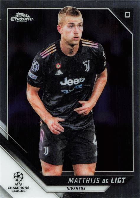 Matthijs De Ligt Juventus 61 Base Topps UEFA Chrome 21 22 EBay