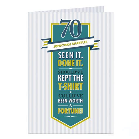 Buy Personalised 70th Birthday Card Seen It Done It For Gbp 1 79