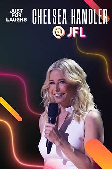 ‎Just for Laughs: The Gala Specials - Chelsea Handler (2023) directed ...