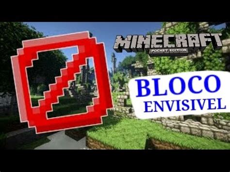 Como Ter Bloco Envesivel No Minecraft Pe Sem Mods Sem Adoons