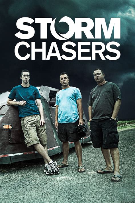 Storm Chasers (TV Series 2007-2011) - Posters — The Movie Database (TMDB)