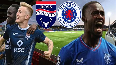 Ross County Vs Rangers Scottish Premiership Match Preview Youtube