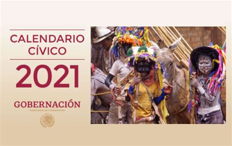 Calendario Cívico 2021 Refrenda Compromiso Con Pueblos Originarios Y Afromexicanos Inpi