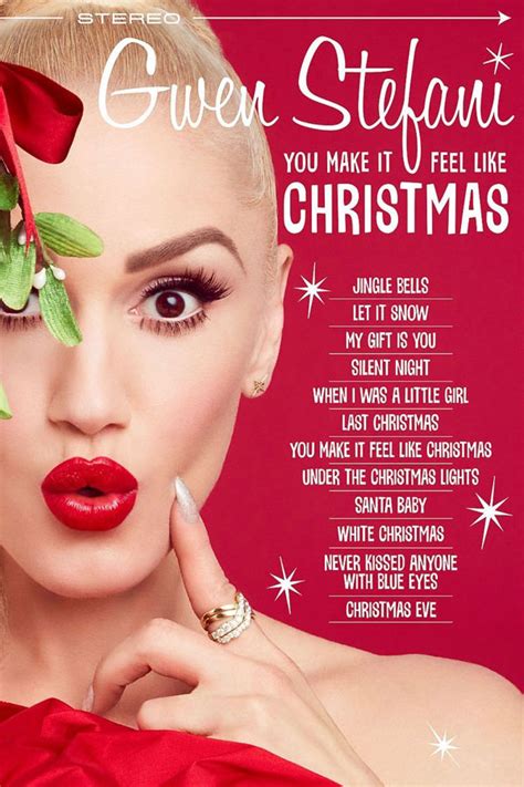 Gwen Stefani You Make It Feel Like Christmas Fashion Journal