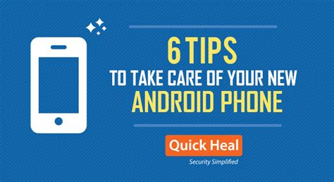 Got a new Android phone this summer? Here are 6 tips to take good care ...