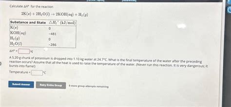 Solved Calculate Ah° For The Reaction 2k S 2h₂o 1 →