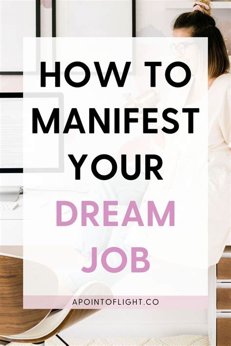 How To Manifest Your Dream Job 55 Affirmations For Manifesting A Job