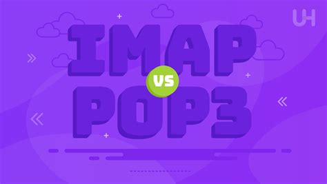 IMAP Vs POP3 Understanding The Key Differences