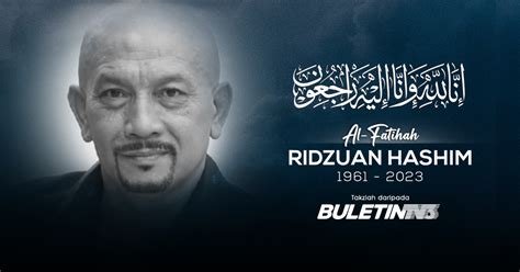 Video Pelakon Ridzuan Hashim Meninggal Dunia Buletin Tv Malaysia