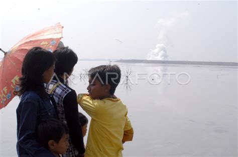 Semburan Lumpur Lapindo Antara Foto