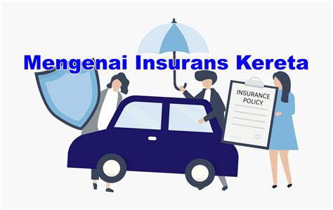 Insurans Kereta Panduan Lengkap Untuk Pemilik Kenderaan