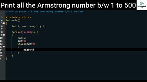 C Program To Print All The Armstrong Number Between 1 And 500 C