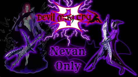 Devil May Cry 3 SE Nevan Only DMD YouTube