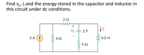 Solved Find Vc I And The Energy Stored In The Capacitor Chegg