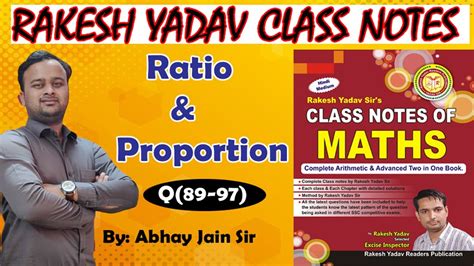 5 Q89 Q97 Ratio Proportion Rakesh Yadav Class Notes By Abhay