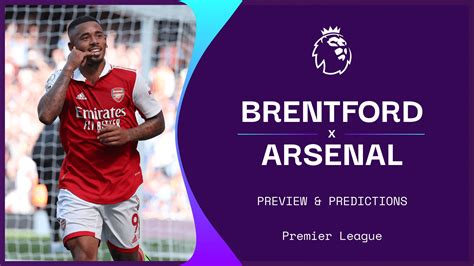 Brentford V Arsenal Live Stream Watch Premier League Online