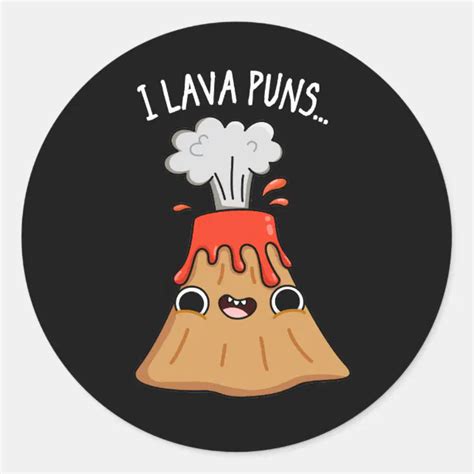 I Lava Puns Funny Geology Volcano Pun Dark Bg Classic Round Sticker