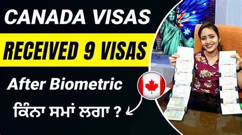 Canada 9 Visas Received Canada Visa Latest Updates Canada