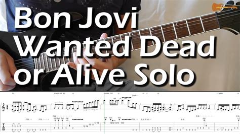 Bon Jovi Wanted Dead Or Alive Solo With Downloadable Tab And Backing