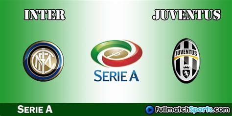 Full Match Inter Milan Vs Juventus Serie A 2016 2017