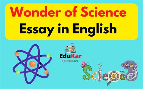 Wonder Of Science Essay In English Edukar India