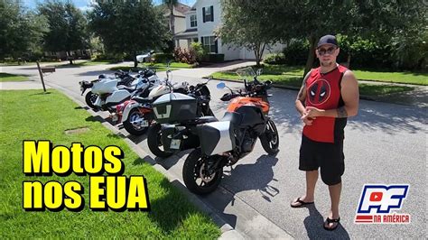 Minhas Motos Nos Estados Unidos Sonho De Consumo Dos Brasileiros Nos