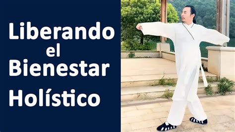 Liberando el bienestar holístico el poder transformador del Tai Chi