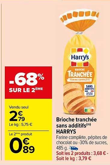 Promo Brioche Tranchée Sans Additifs Harrys chez Carrefour Market