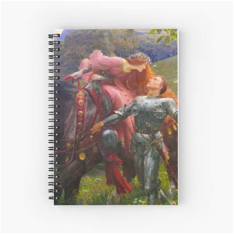 La Belle Dame Sans Merci By Sir Frank Dicksee Vintage John William Waterhouse Spiral Notebook